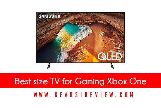 Best size TV for Gaming Xbox One