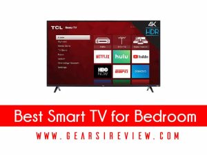 Best Smart TV for Bedroom