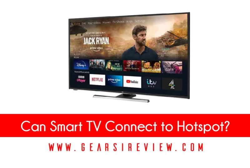 Can Smart TV Connect to Hotspot