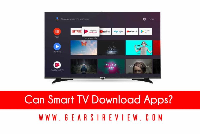 Can Smart TV Download Apps