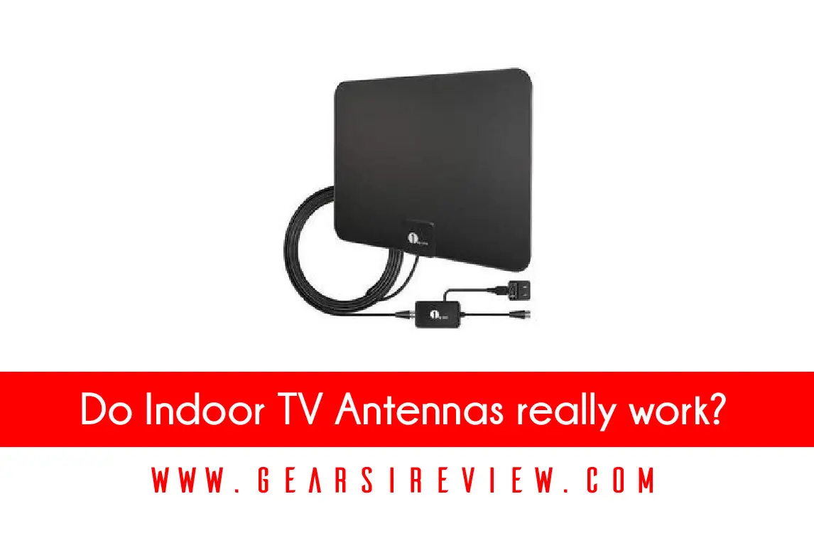 Do Indoor TV Antennas really work