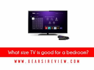 What size TV is good for a bedroo