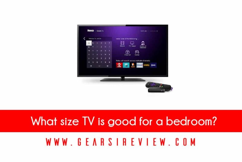 What size TV is good for a bedroo