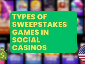 Types of Sweepstakes Games